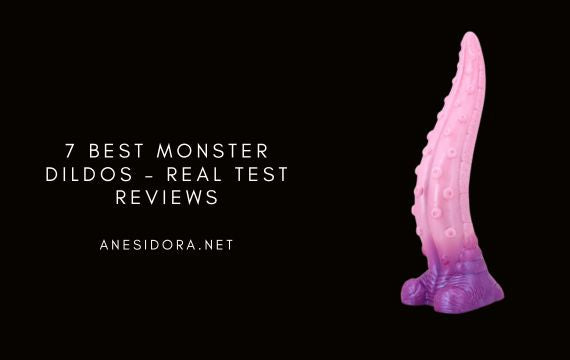 7 Best Monster Dildos Real Test Reviews anesidora 7 Best Monster Dildos Real Test Reviews anesidora