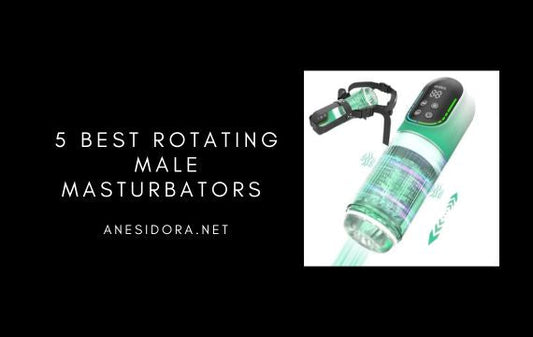 5 Best Rotating Male Masturbators - Real Tested Review