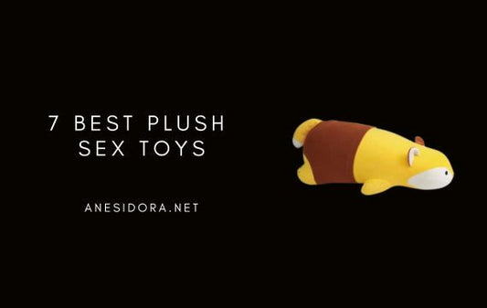7 Best Plush Sex Toys
