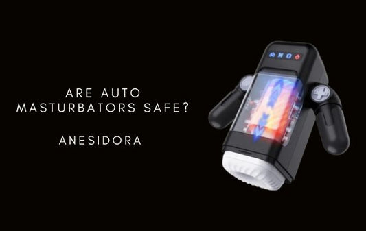 Are Auto Masturbators Safe?