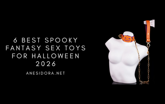 6 Best Spooky Fantasy Sex Toys for Halloween 2026