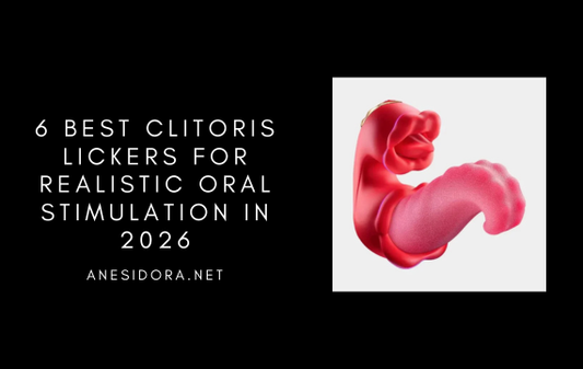 6 Best Clitoris Lickers for Realistic Oral Stimulation in 2026