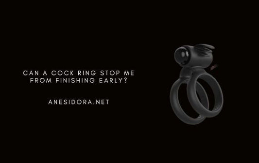 Can a Cock Ring Stop Me From Finishing Early?