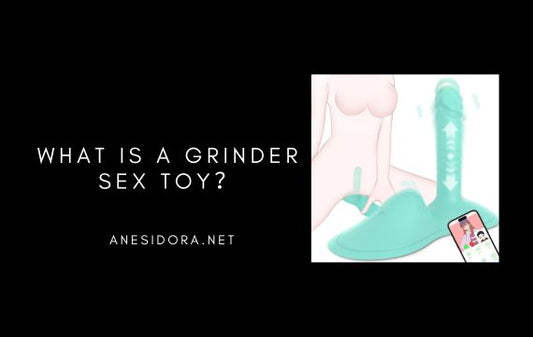 What Is a Grinder Sex Toy? A Practical Guide
